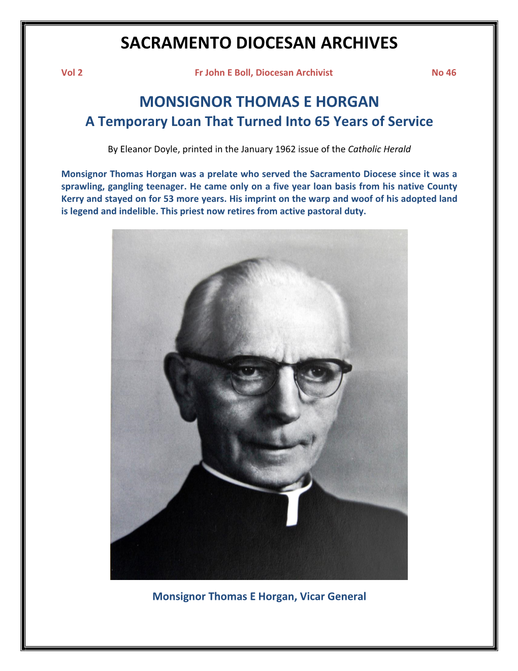 MONSIGNOR THOMAS E HORGAN a Temporary Loan That Turned Into 65 Years of Service