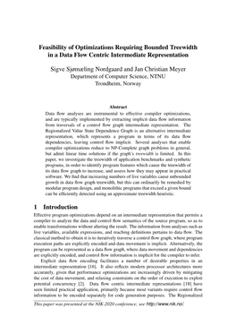 Feasibility of Optimizations Requiring Bounded Treewidth in a Data Flow Centric Intermediate Representation