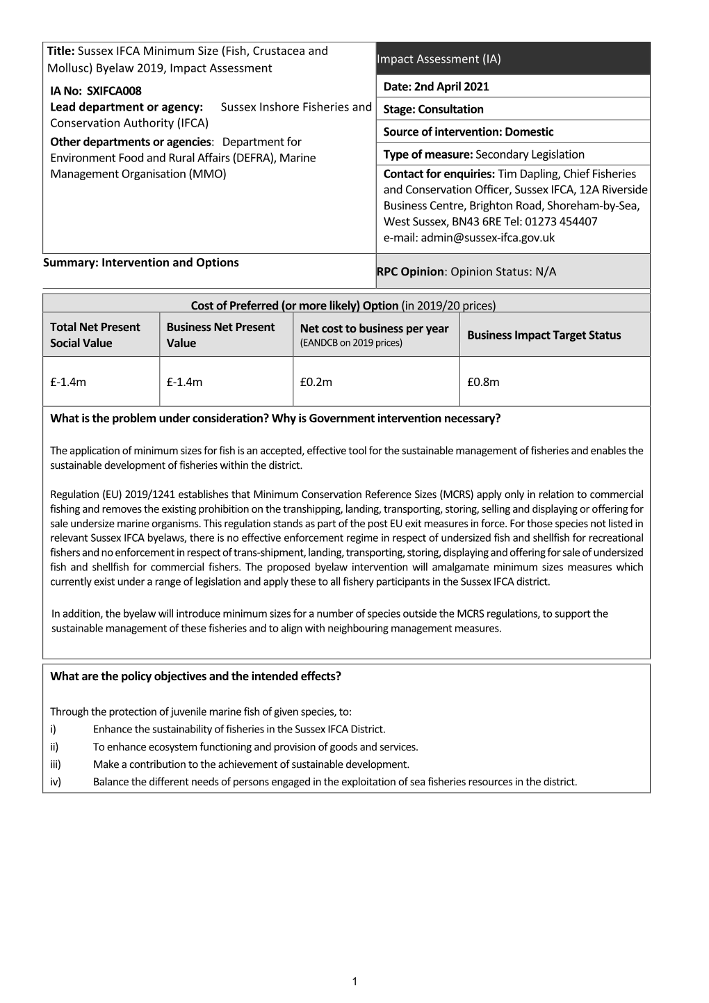 (Fish, Crustacea and Mollusc) Byelaw 2019, Impact Assessment IA No