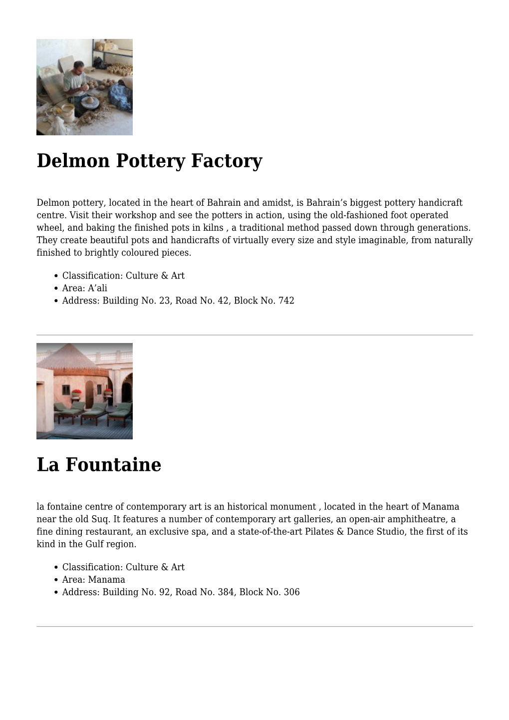 Delmon Pottery Factory,La Fountaine,Hend Gallery,Bait Al