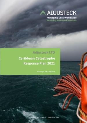 Adjusteck LLC Caribbean Catastrophe Response Plan 2021