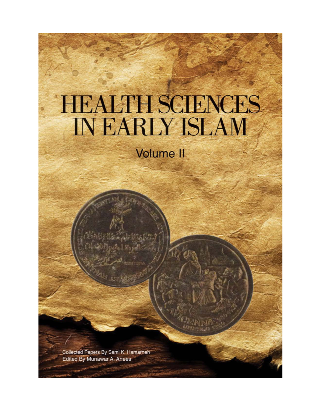Health Sciences in Early Islam