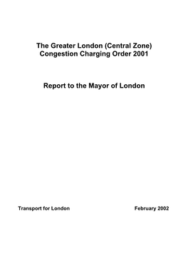The Greater London (Central Zone) Congestion Charging Order 2001