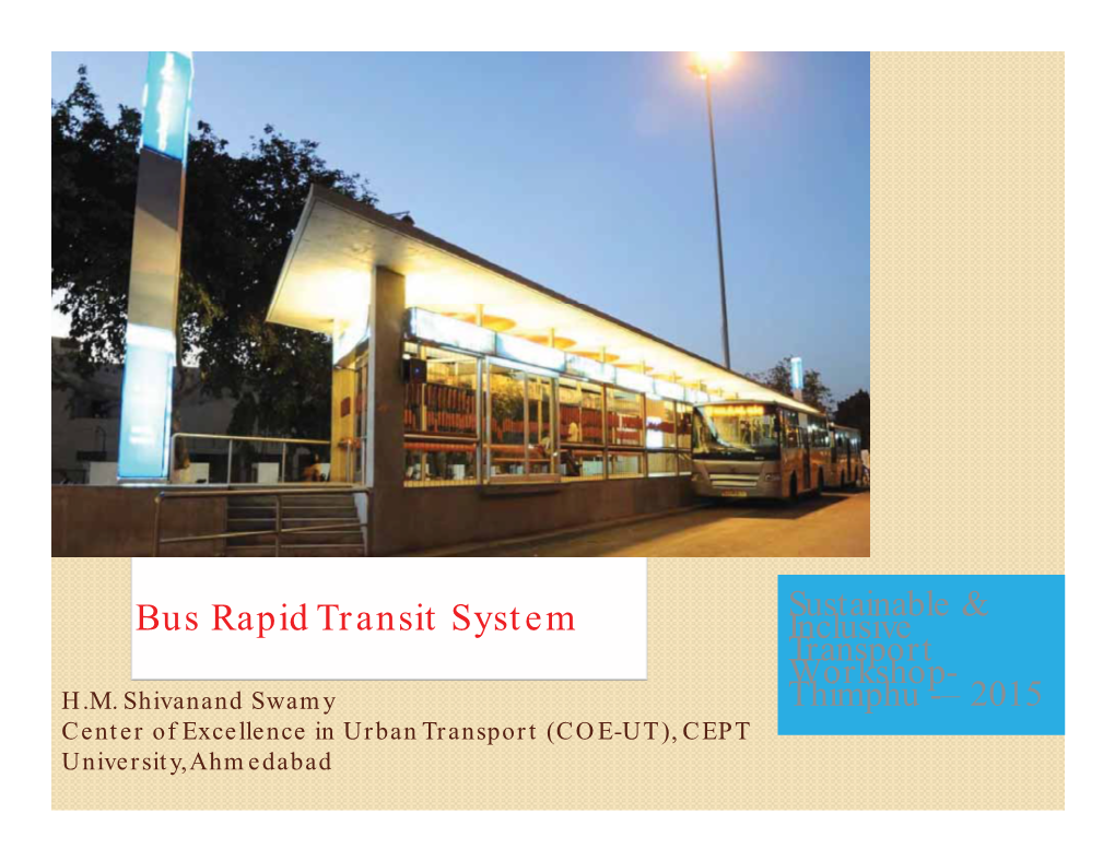 Bus Rapid Transit System Inclusive Transport Workshop- H.M