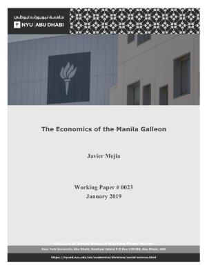 The Economics of the Manila Galleon, Working Paper #0023
