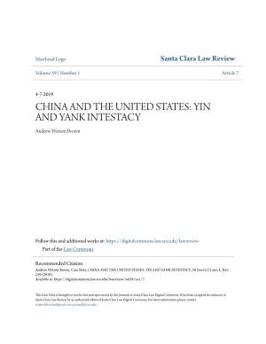 CHINA and the UNITED STATES: YIN and YANK INTESTACY Andrew Watson Brown