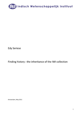Edy Seriese Finding History : the Inheritance of the IWI Collection