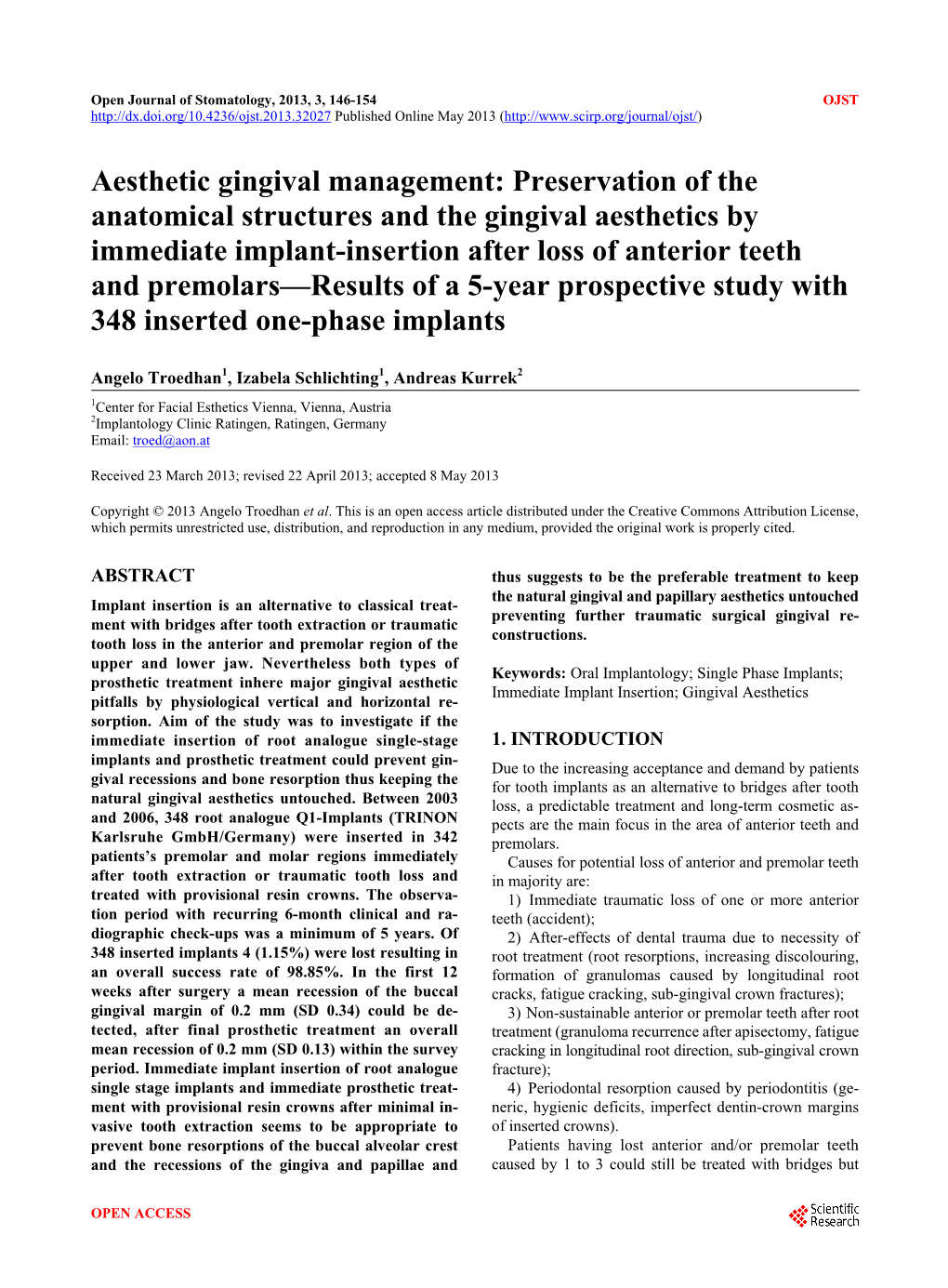 Preservation of the Anatomical Structures and the Gingival Aesthetics by Immediate Implant-Insert
