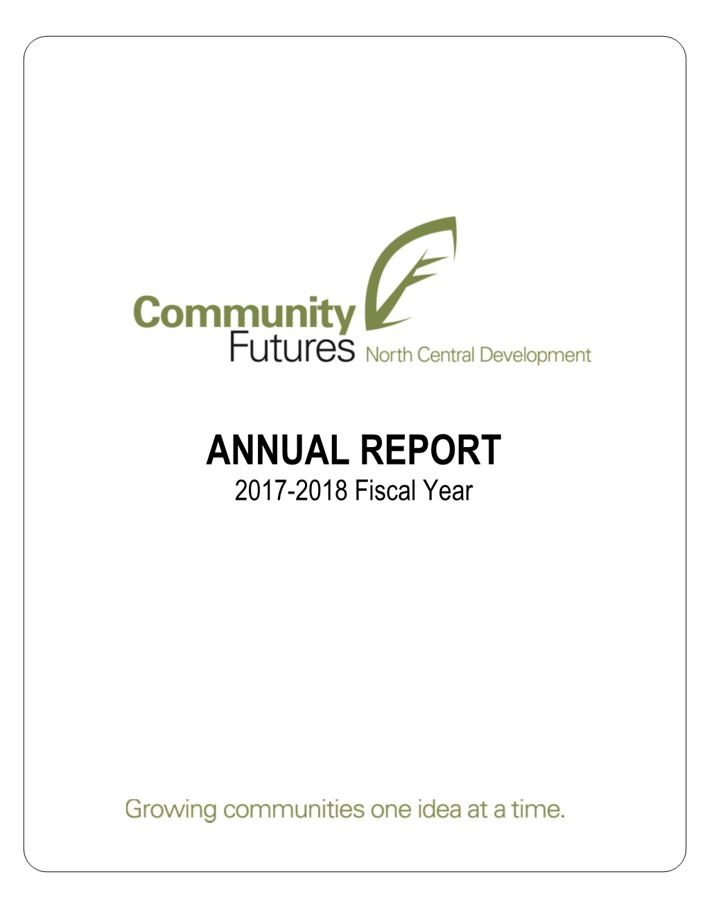 ANNUAL REPORT 2017-2018 Fiscal Year