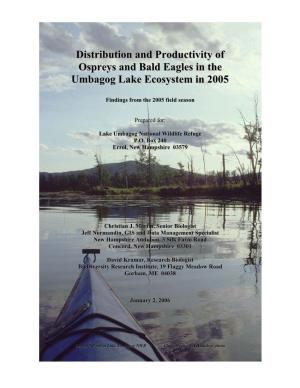 Distribution and Productivity of Ospreys and Bald Eagles in the Umbagog Lake Ecosystem in 2005