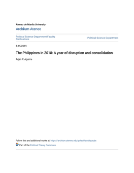 The Philippines in 2018: a Year of Disruption and Consolidation
