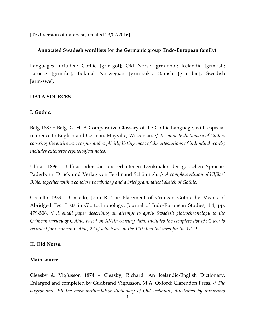 Annotated Swadesh Wordlists for the Germanic Group (Indo-European Family)