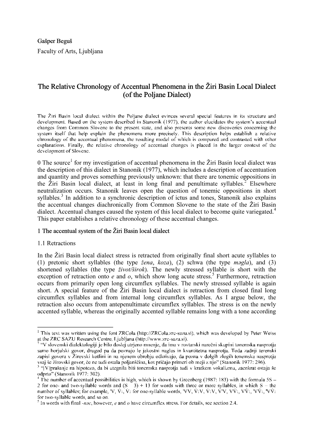 Translation Begus the Relative Chronology of Accentual Phenomena