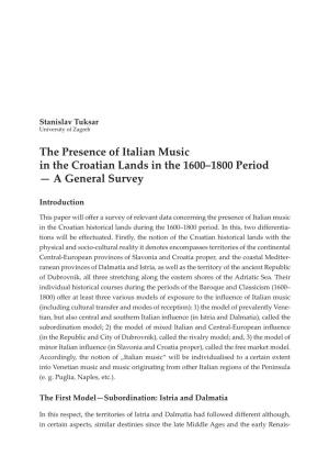 The Presence of Italian Music in the Croatian Lands in the 1600–1800 Period — a General Survey