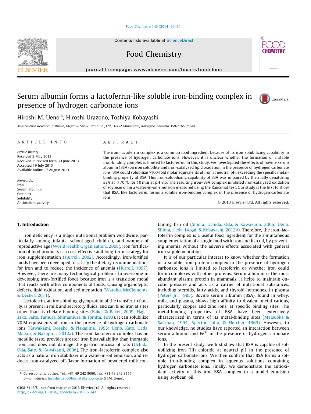 Serum Albumin Forms a Lactoferrin-Like Soluble Iron-Binding Complex in Presence of Hydrogen Carbonate Ions ⇑ Hiroshi M