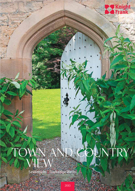 Town and Country VIEW Sevenoaks | Tunbridge Wells