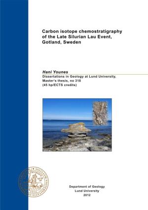 Carbon Isotope Chemostratigraphy of the Late Silurian Lau Event, Gotland, Sweden