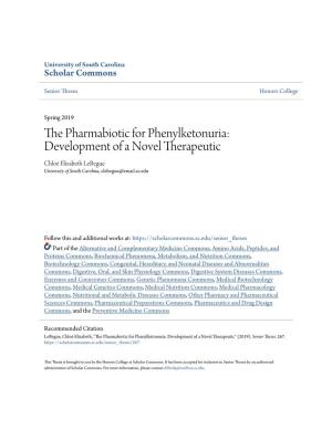 The Pharmabiotic for Phenylketonuria: Development of a Novel Therapeutic