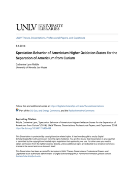 Speciation Behavior of Americium Higher Oxidation States for the Separation of Americium from Curium