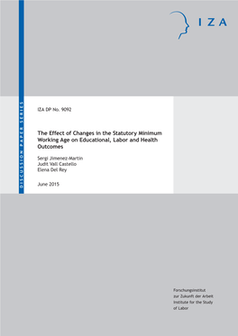 The Effect of Changes in the Statutory Minimum Working Age on Educational, Labor and Health Outcomes