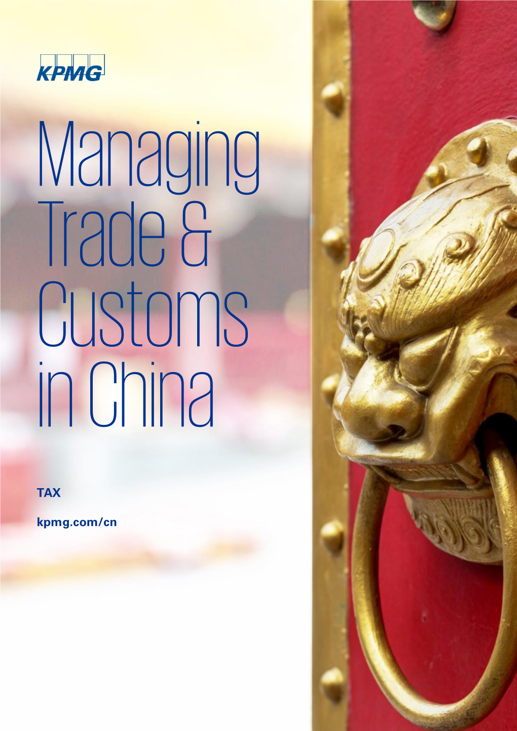 Managing Trade & Customs in China