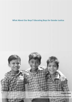 What About Our Boys? Educating Boys for Gender Justice