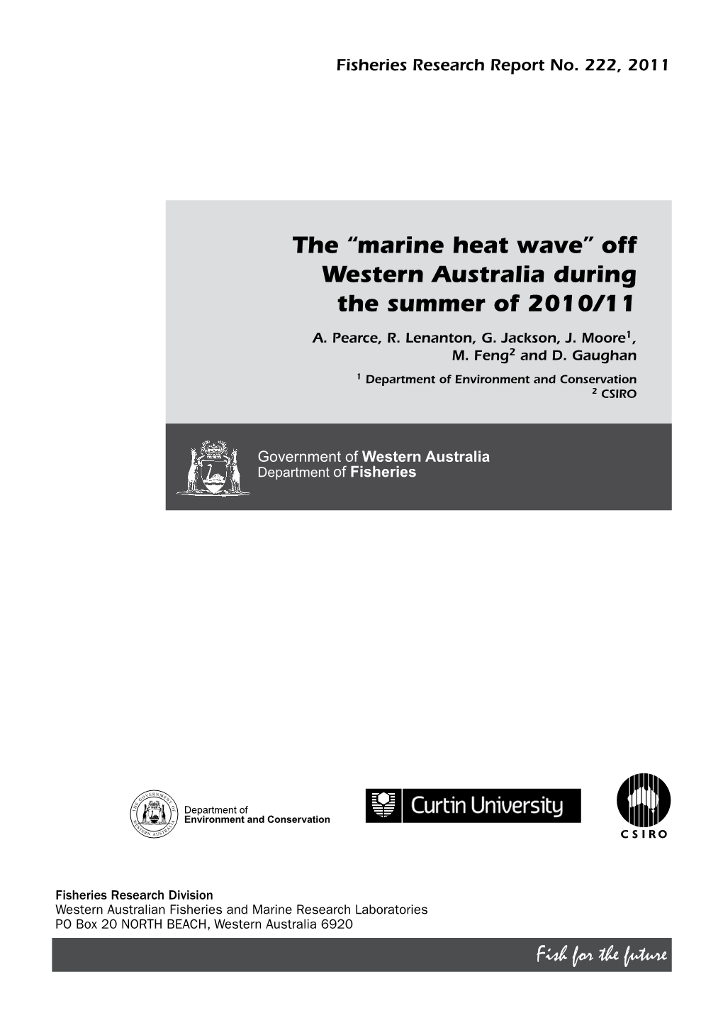 Heat Wave” Off Western Australia During the Summer of 2010/11 A
