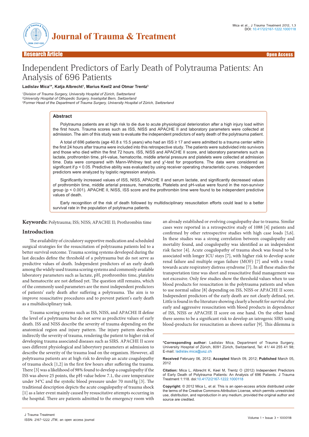 Independent Predictors of Early Death Of