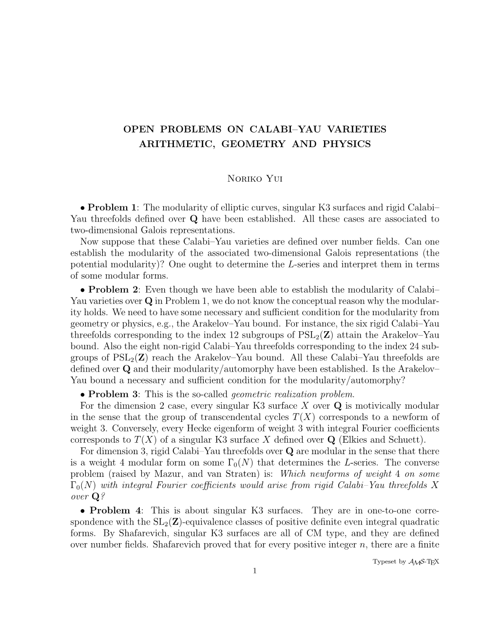 Open Problems on Calabi–Yau Varieties Arithmetic, Geometry and Physics