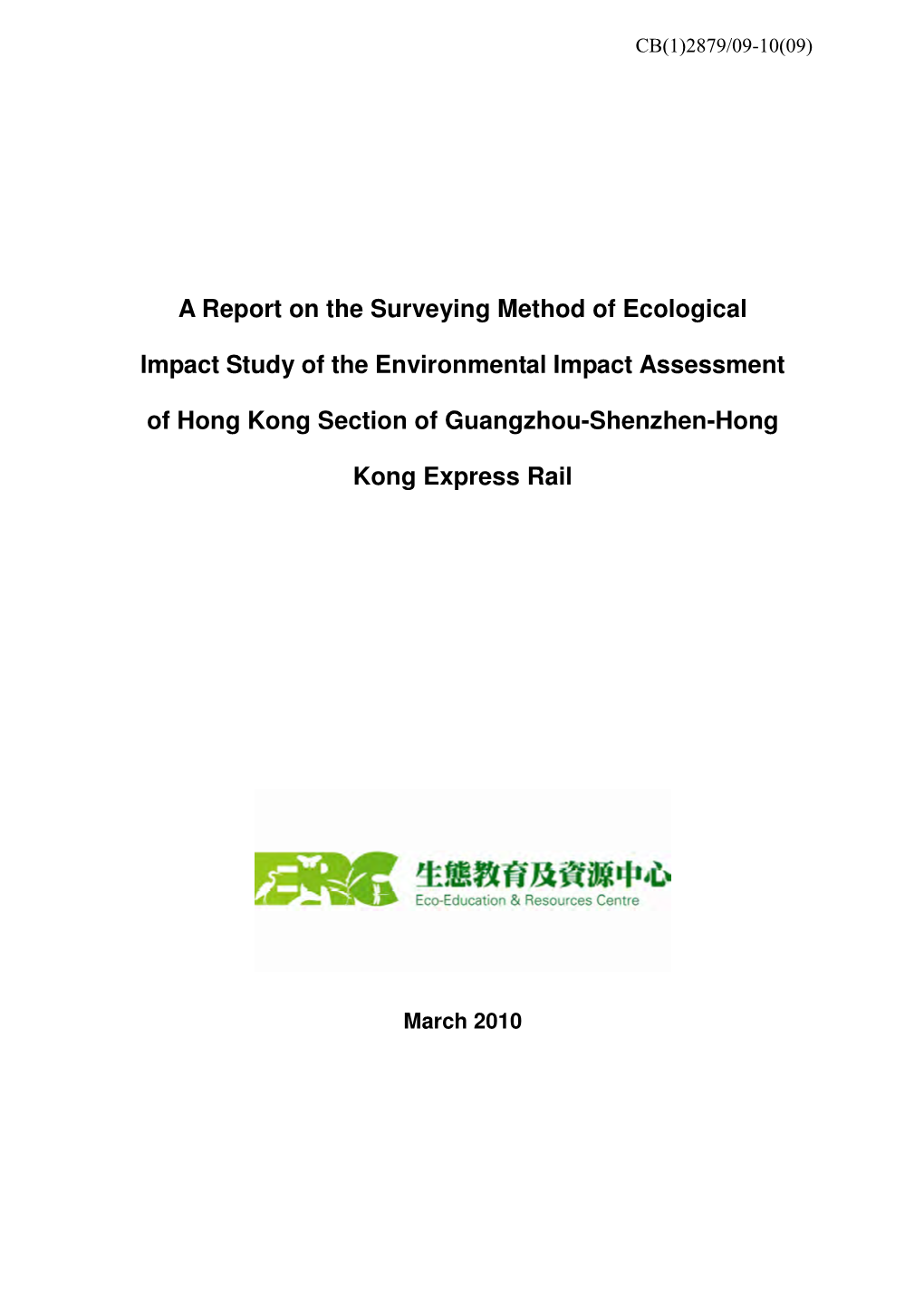 A Report on the Surveying Method of Ecological Impact Study of The