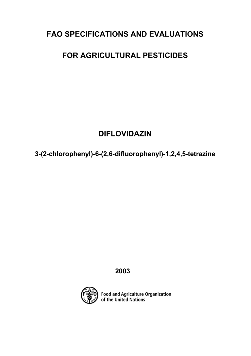 FAO Specifications and Evaluations for Agricultural Pesticides
