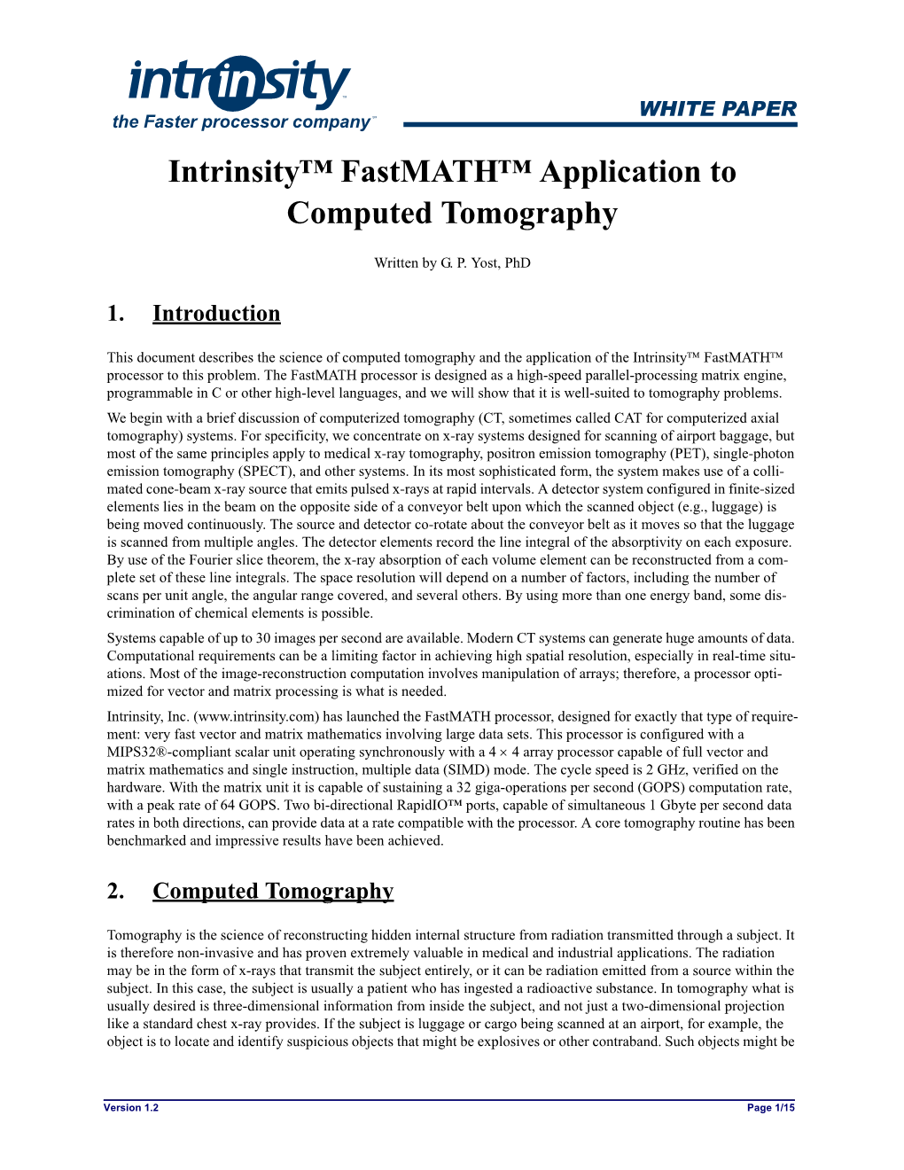 Intrinsity(Tm) Fastmath(Tm) Application to Computed Tomography