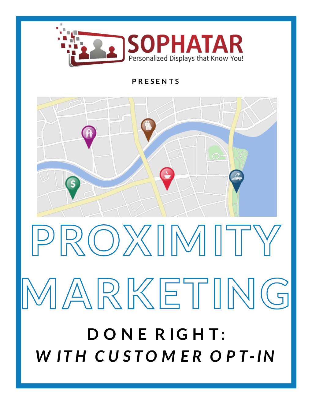 Proximity Marketing Done Right