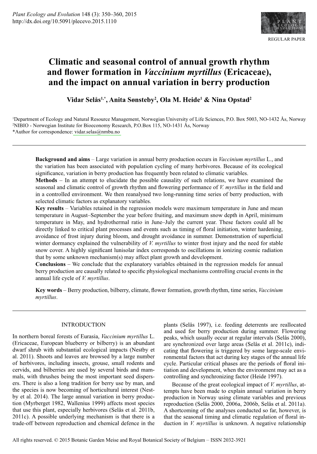 Climatic and Seasonal Control of Annual Growth Rhythm and Flower Formation in Vaccinium Myrtillus (Ericaceae), and the Impact on Annual Variation in Berry Production