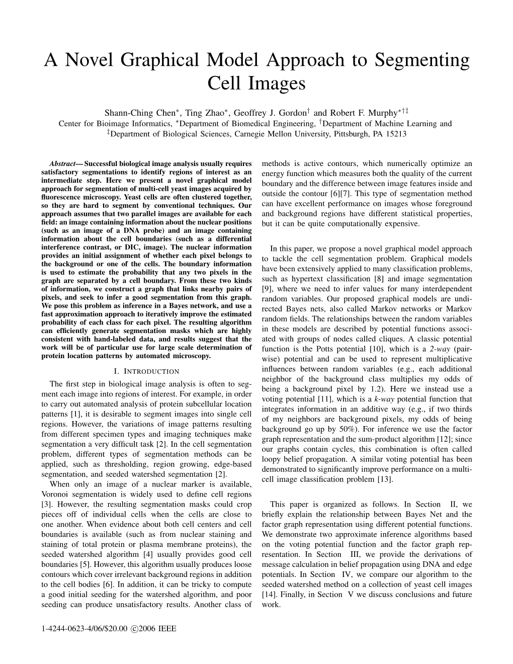 A Novel Graphical Model Approach to Segmenting Cell Images