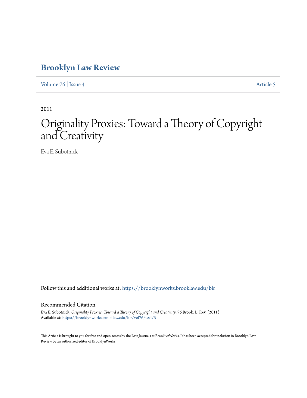 Originality Proxies: Toward a Theory of Copyright and Creativity Eva E