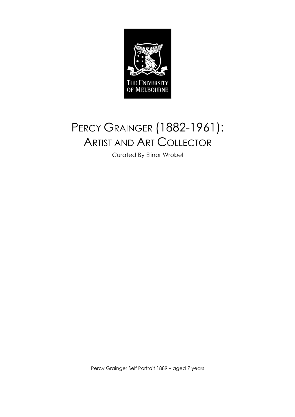 Percy Grainger (1882-1961): Artist and Art Collector