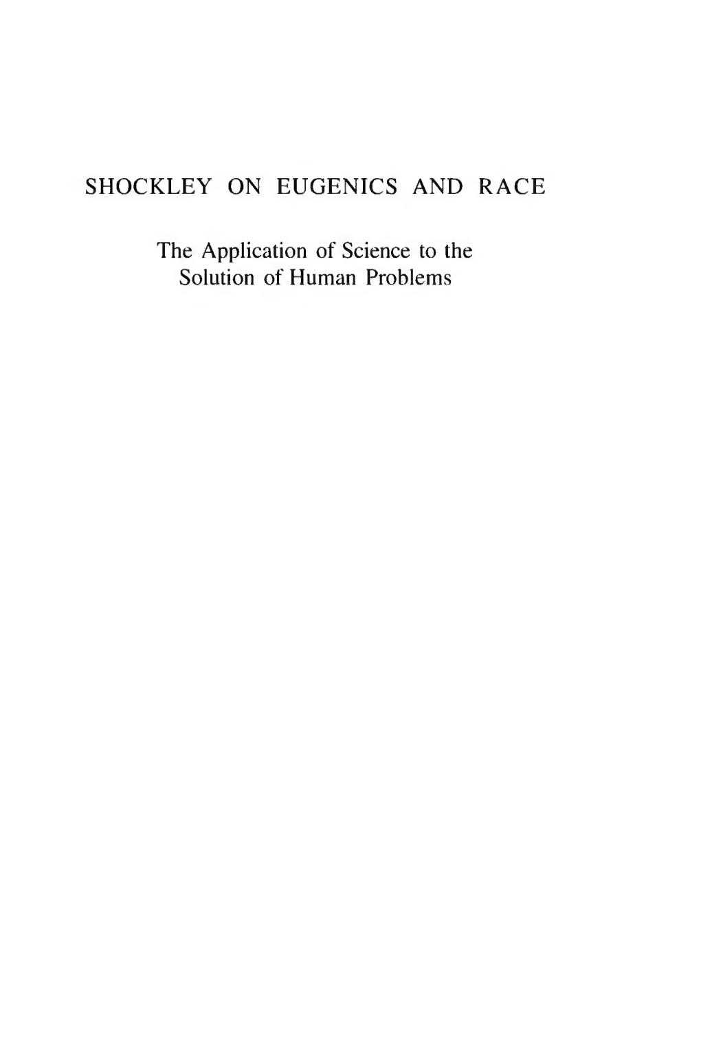 SHOCKLEY on EUGENICS and RACE the Application