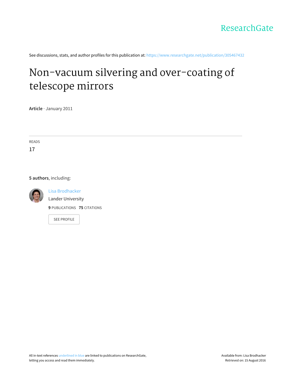 Non-Vacuum Silvering and Over-Coating of Telescope Mirrors