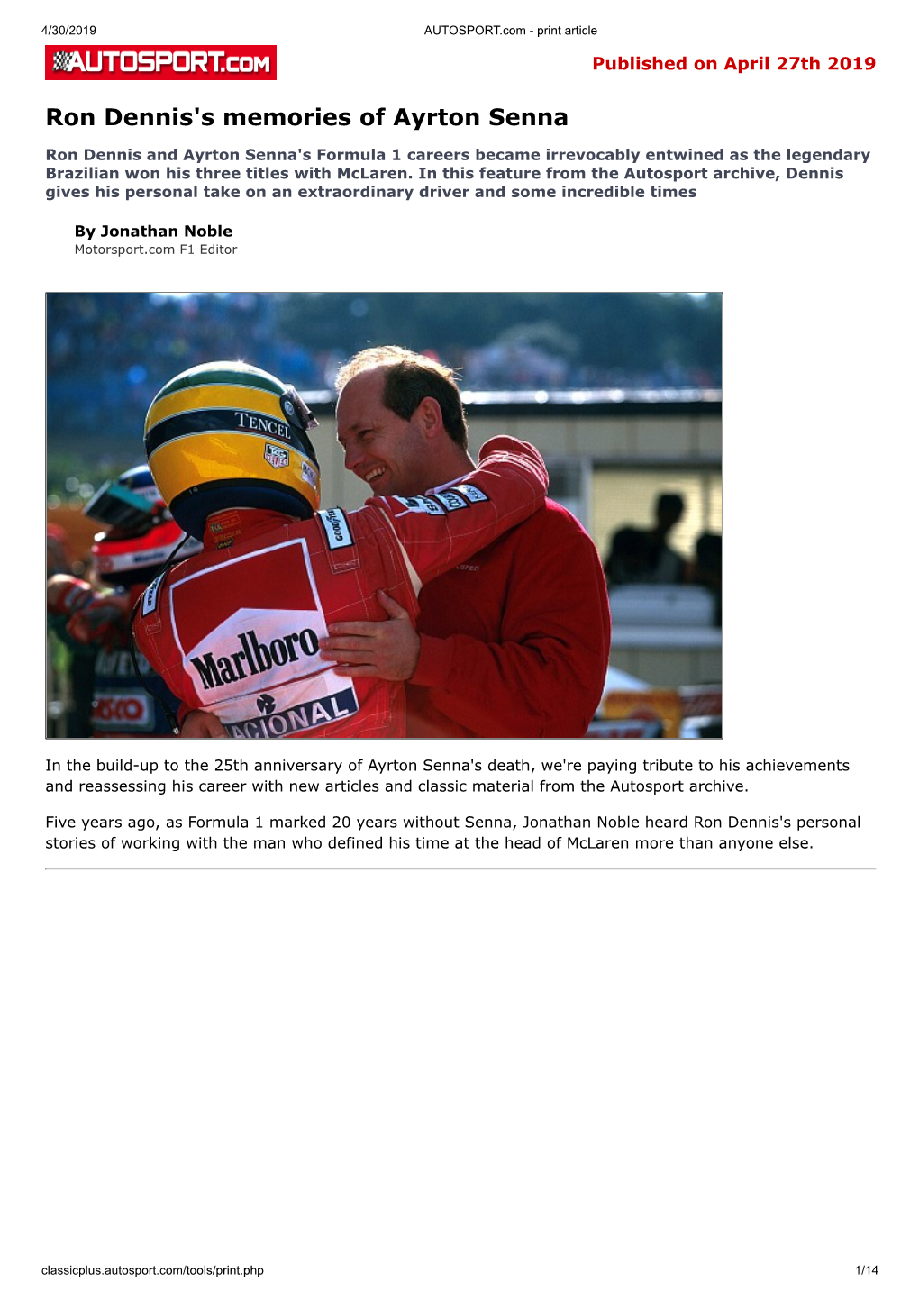 Ron Dennis's Memories of Ayrton Senna