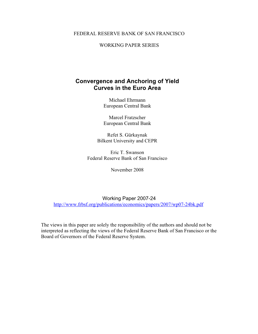 Convergence and Anchoring of Yield Curves in the Euro Area