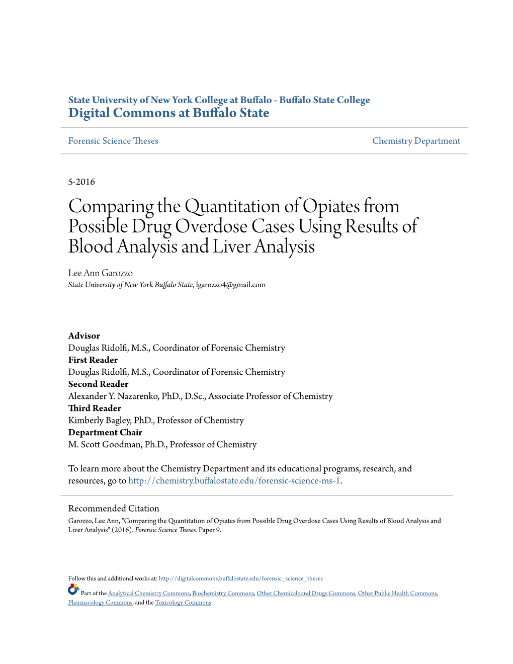 Comparing the Quantitation of Opiates from Possible Drug Overdose