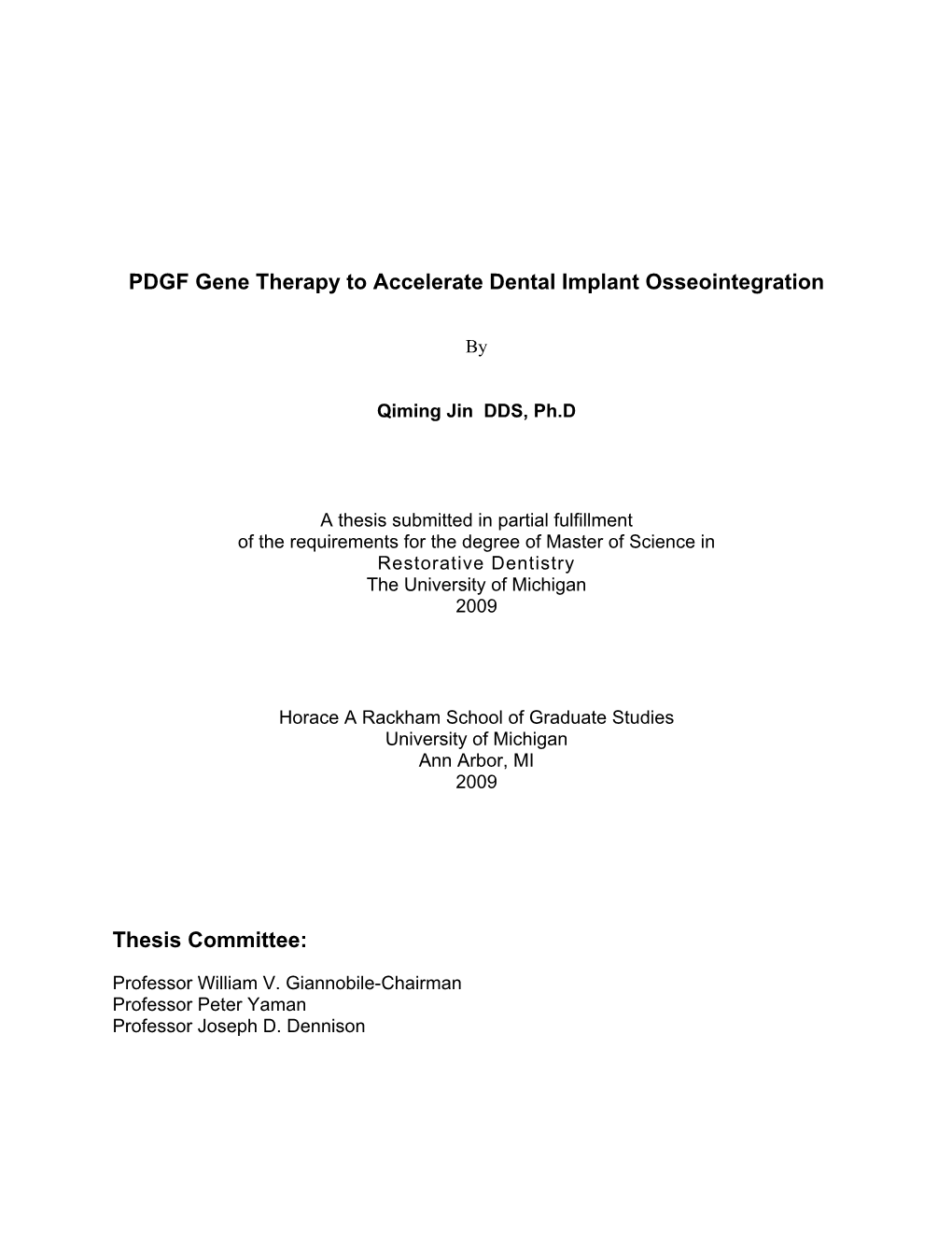 PDGF Gene Therapy to Accelerate Dental Implant Osseointegration