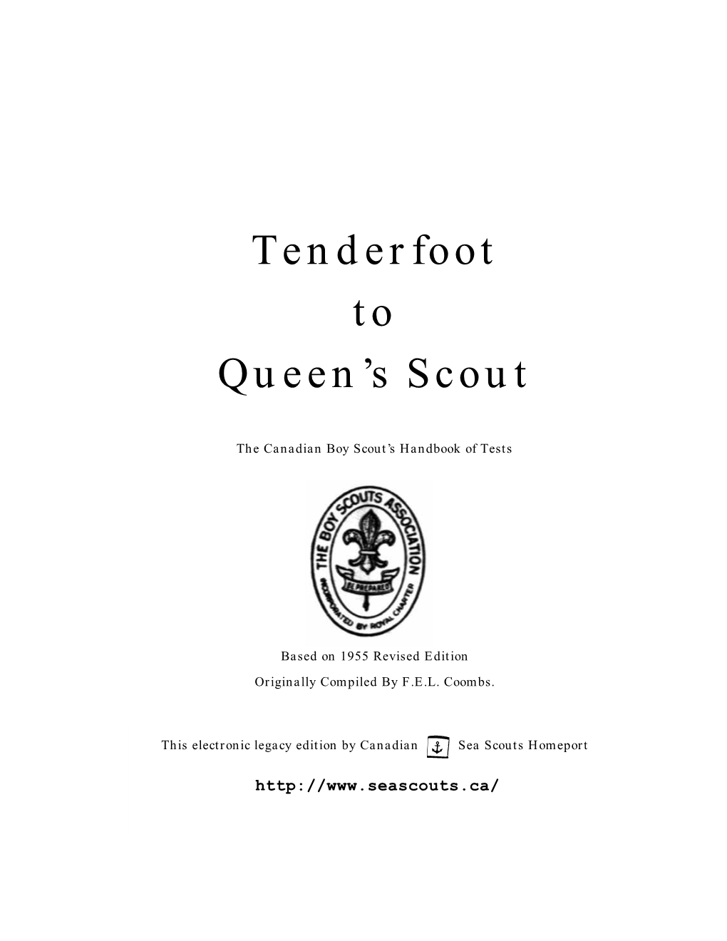Tenderfoot to Queen's Scout
