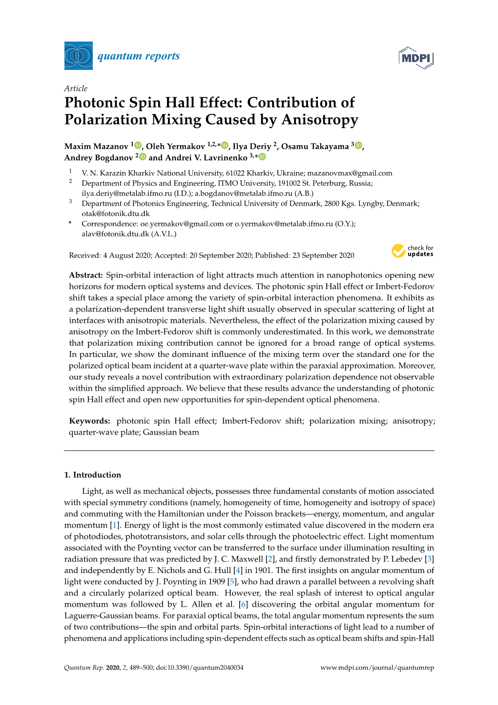 Photonic Spin Hall Effect: Contribution of Polarization Mixing Caused by Anisotropy