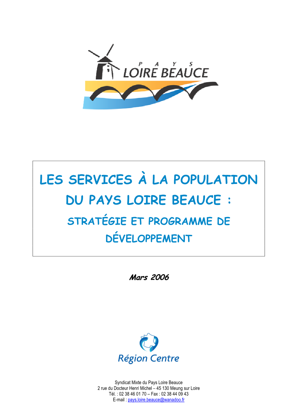 Les Services À La Population Du Pays Loire Beauce : Stratégie Et Programme De Développement