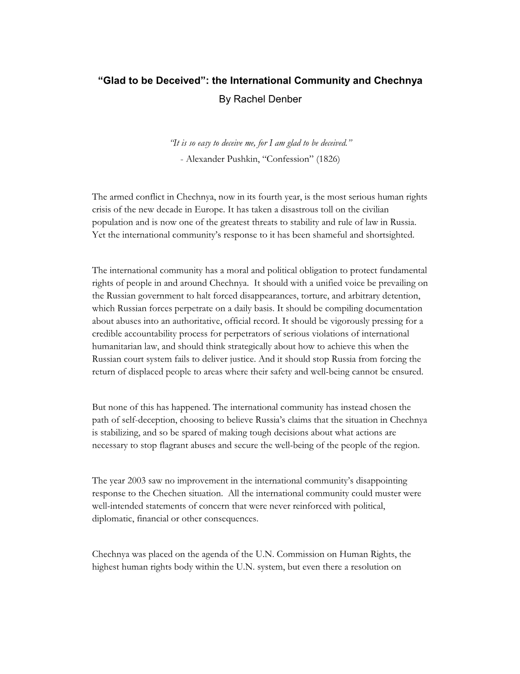 “Glad to Be Deceived”: the International Community and Chechnya by Rachel Denber