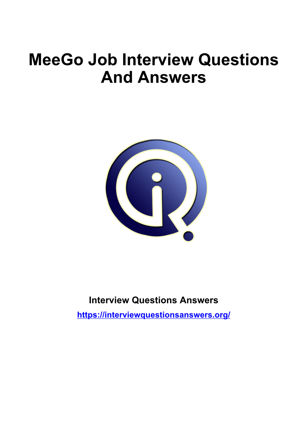 Meego Job Interview Questions and Answers