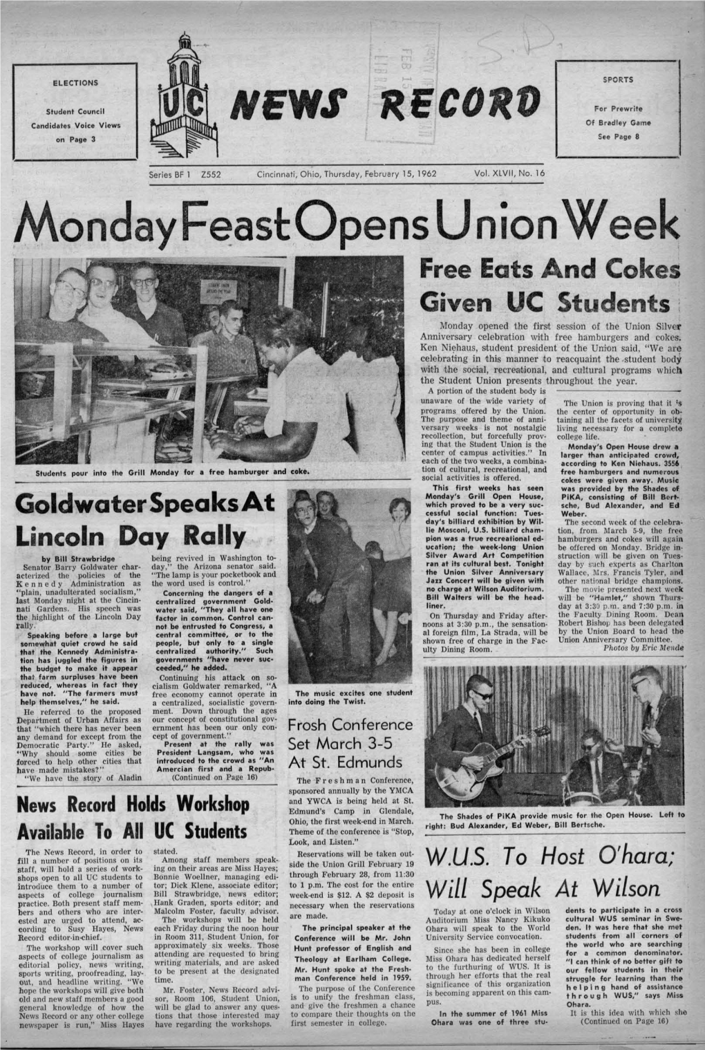 University of Cincinnati News Record. Thursday, February 15, 1962. Vol