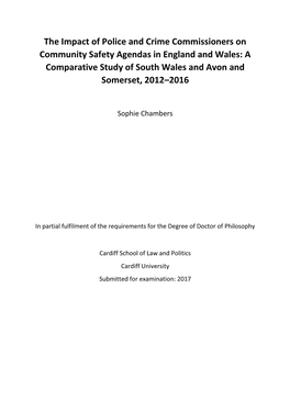 The Impact of Police and Crime Commissioners on Community Safety Agendas in England and Wales: a Comparative Study of South Wales and Avon and Somerset, 2012–2016